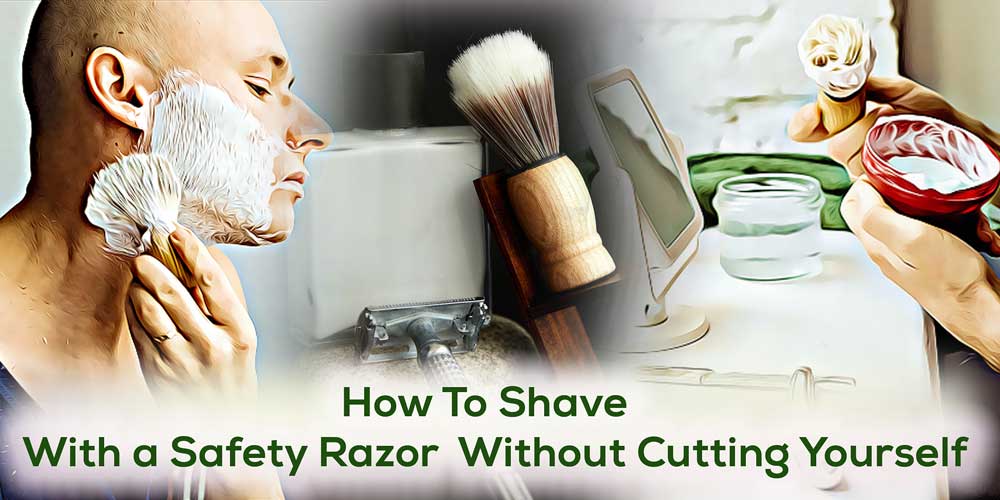 How to wet shave with safety razor