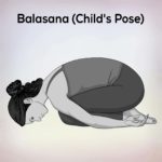 Balasana Child's Pose Steps benefits precautions - nexoye