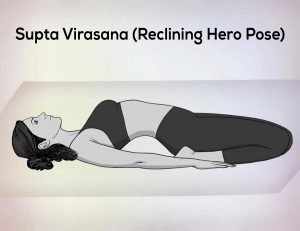 Supta Virasana Reclining Hero Pose