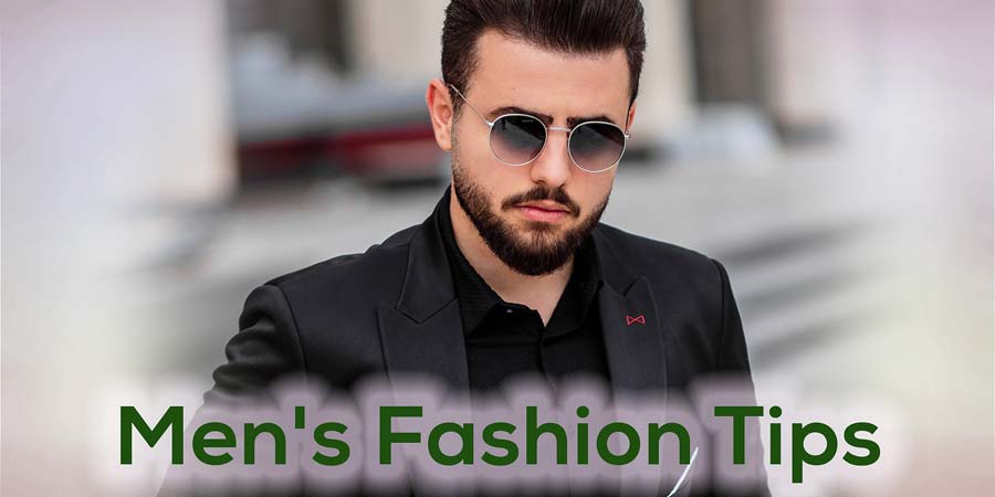 Men's fashion tips and mens style guide