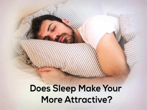 The impact of sleep on attractiveness – how quality rest enhances skin, energy, and overall appearance.