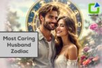 Most caring husband zodiac