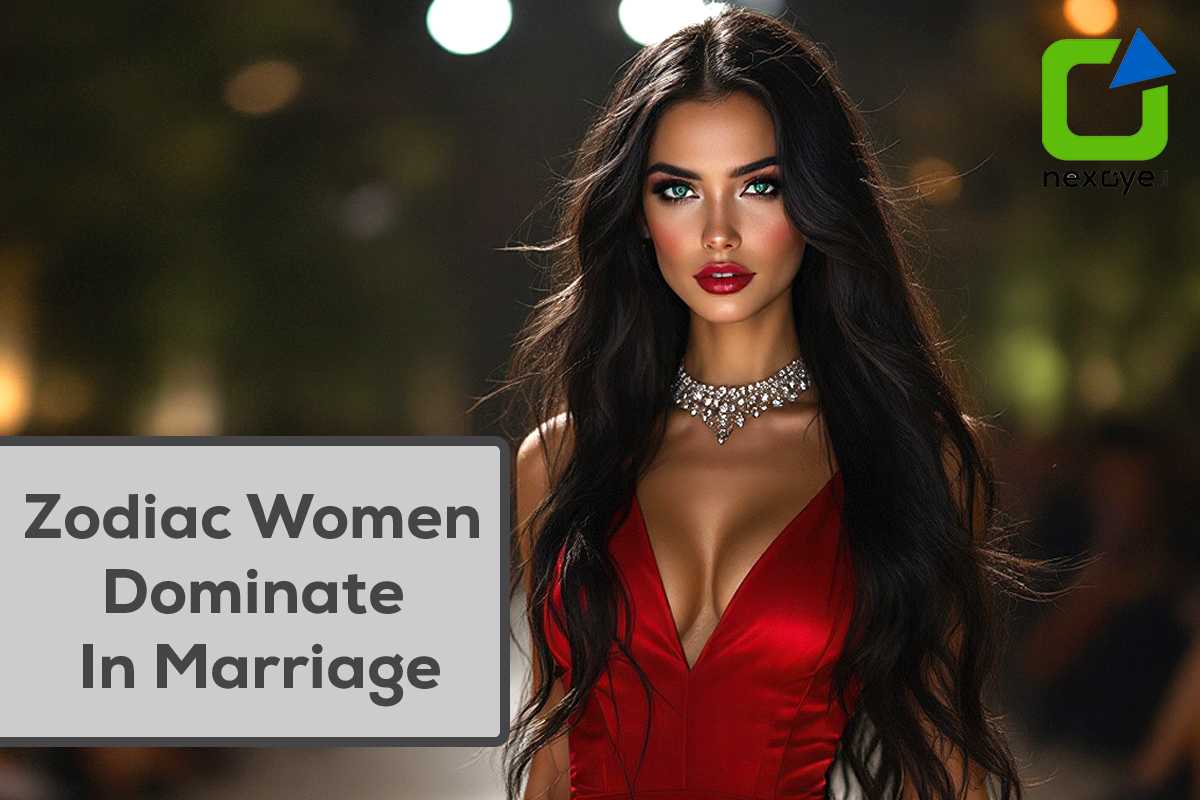 Zodiac women who dominate in marriage, confidently leading their relationships with strength and charisma.