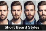 Short Beard Styles for Men - Stubble, Goatee, Boxed, Balbo