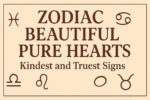 Zodiac Beautiful Pure Hearts – elegant zodiac symbol design showing kindest and truest zodiac signs like Pisces, Cancer, Libra, Leo, and Taurus.