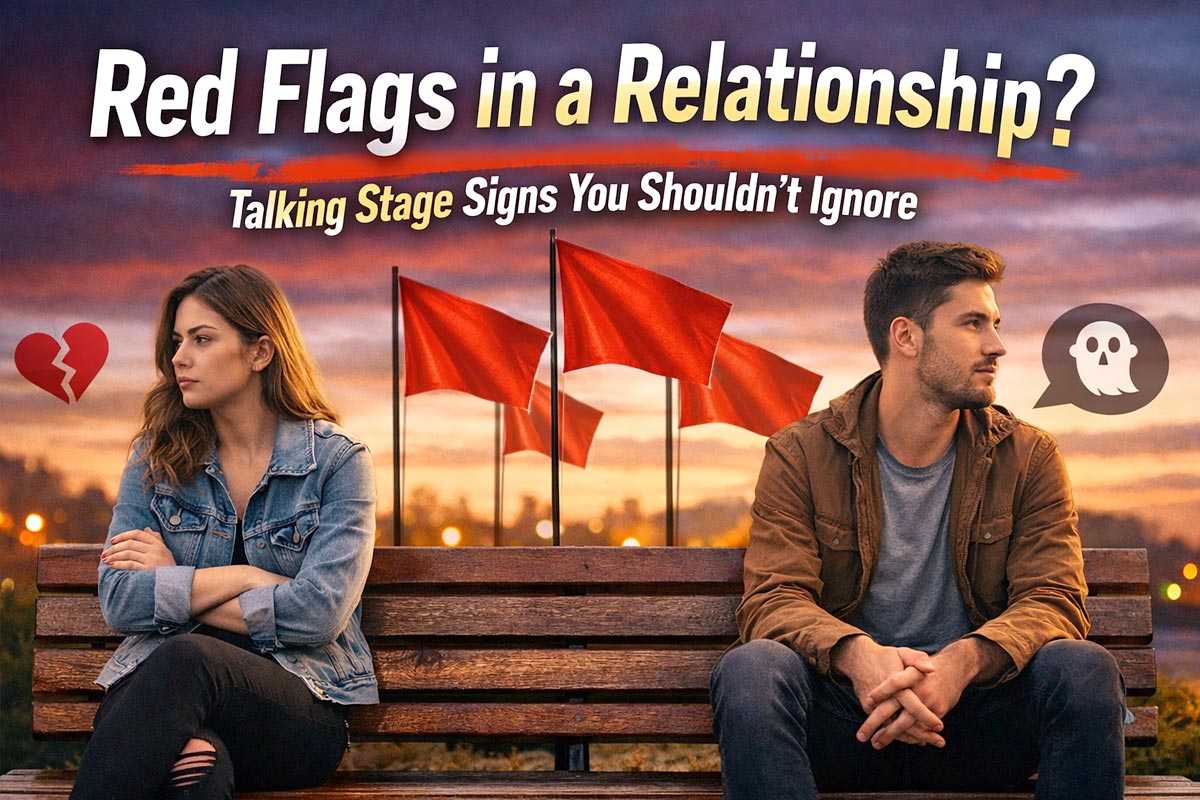 Red flags in a relationship shown through a couple sitting apart during the talking stage with emotional distance and warning signs